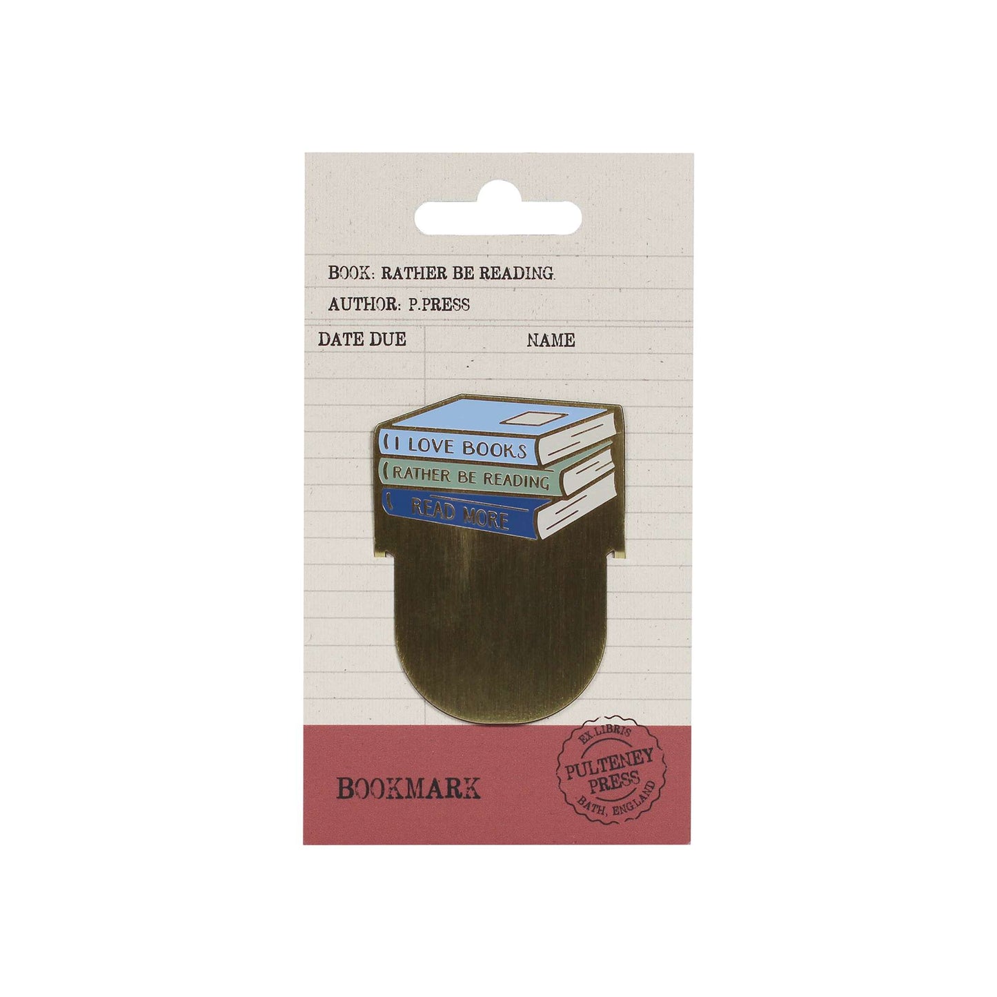 Metal Bookmark – I'd Rather Be Reading