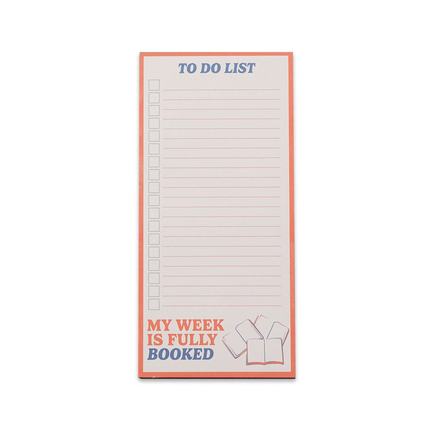 Memo Pad – My Week Is Fully Booked