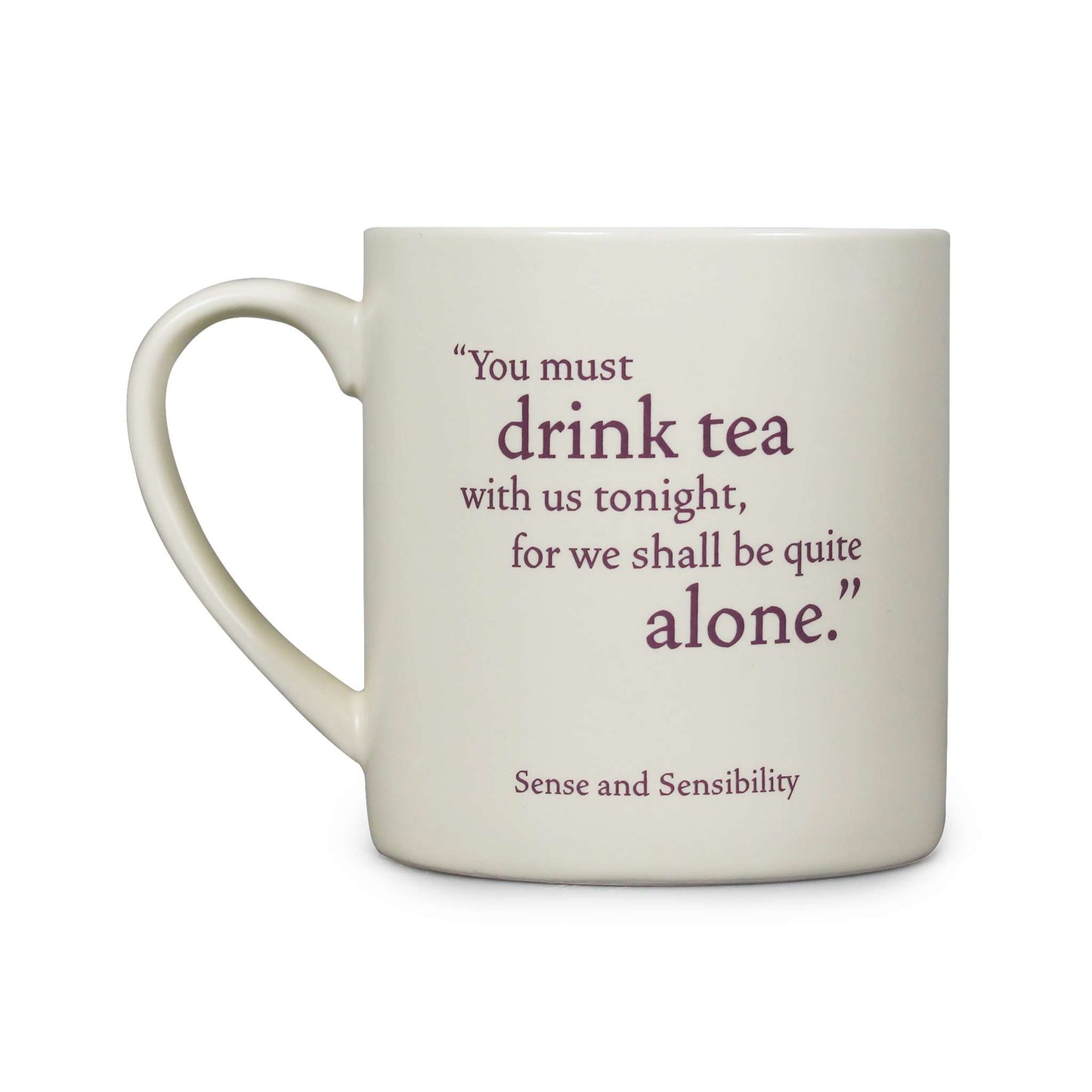 Ceramic Mug Jane Austen Sense and Sensibility Literary Quote