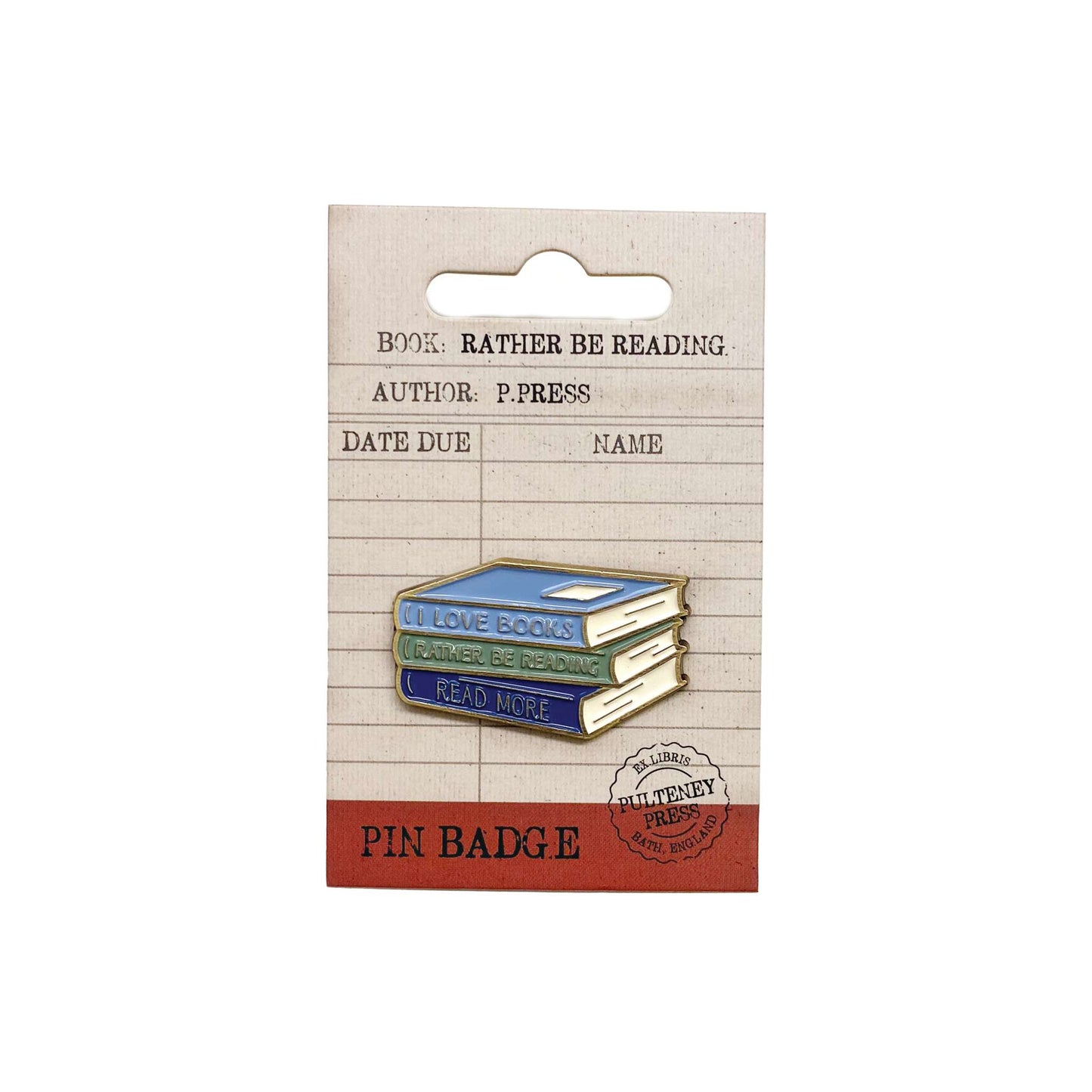 Pin Badge – I'd Rather Be Reading
