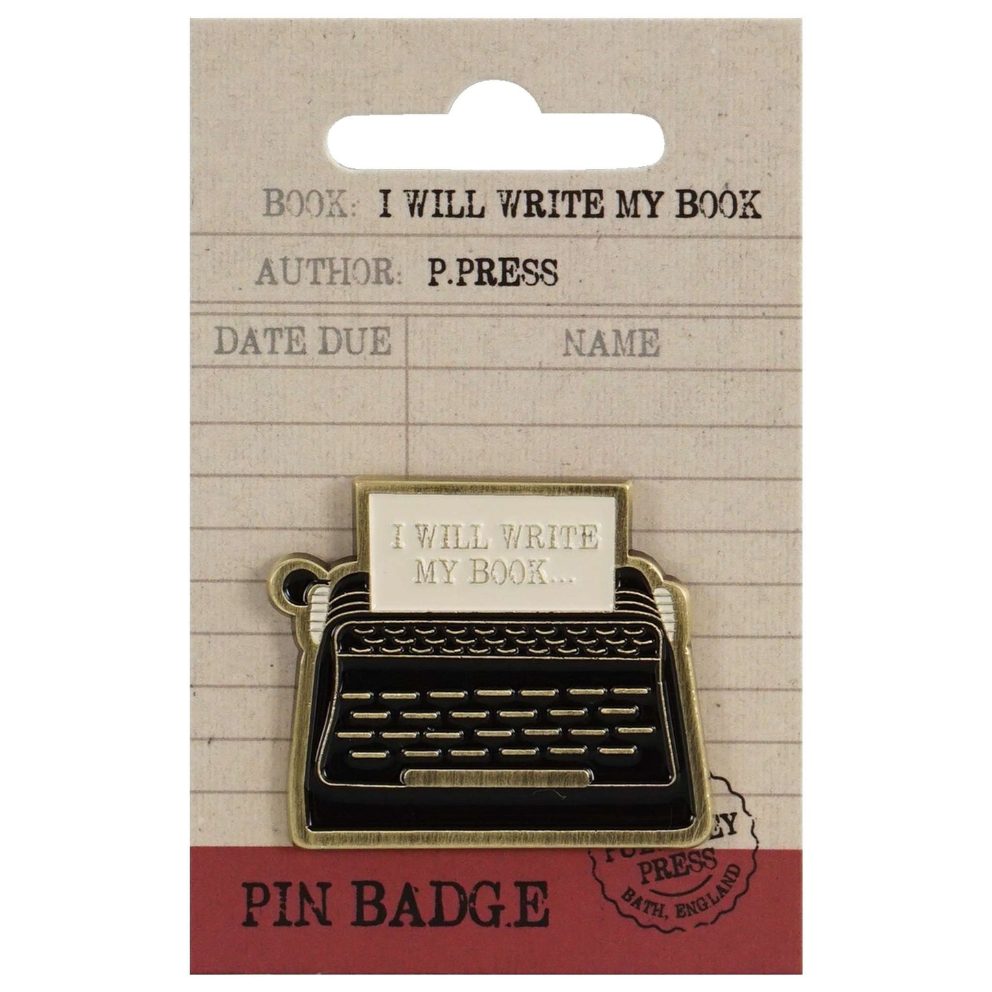 Pin Badge – I Will Write My Book